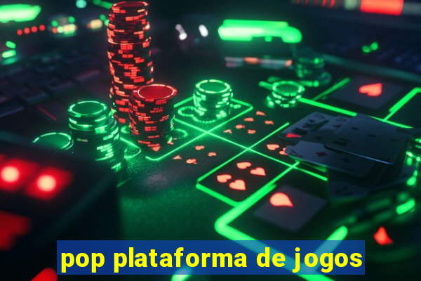 pop plataforma de jogos